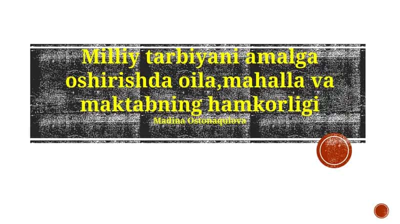 Milliy Tarbiyada Hamkorlik Asoslari 1
