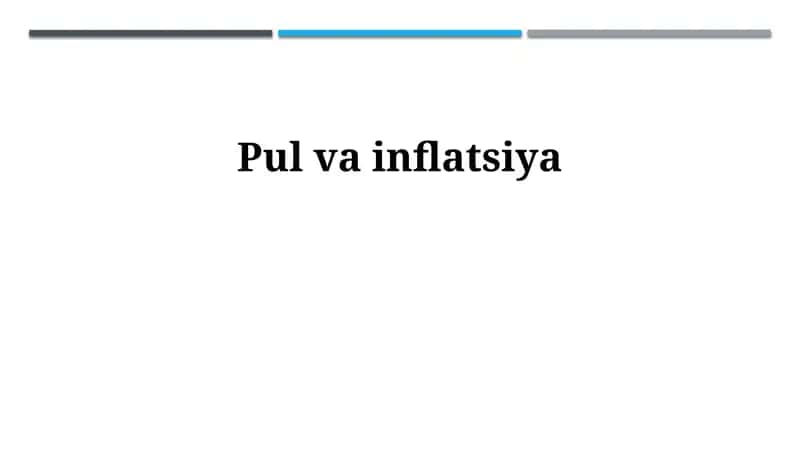 Pul va inflyatsiya 1