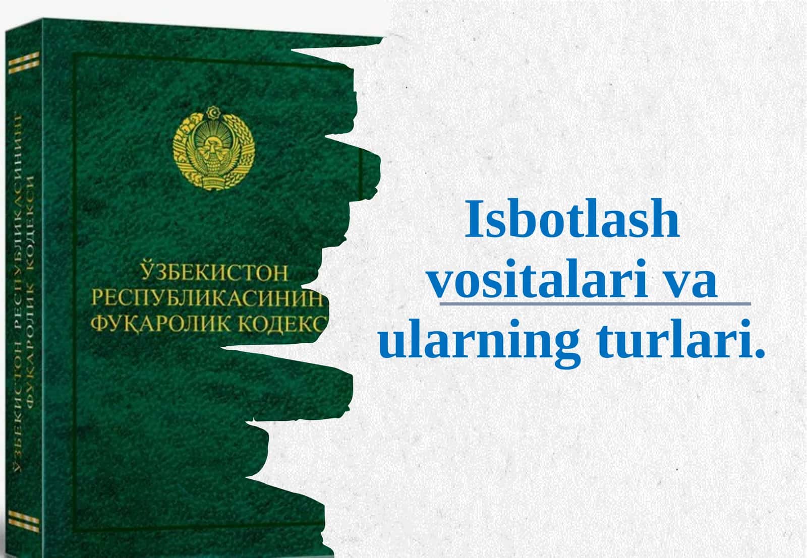 Isbotlash Vositalari va ularning Turlari 1