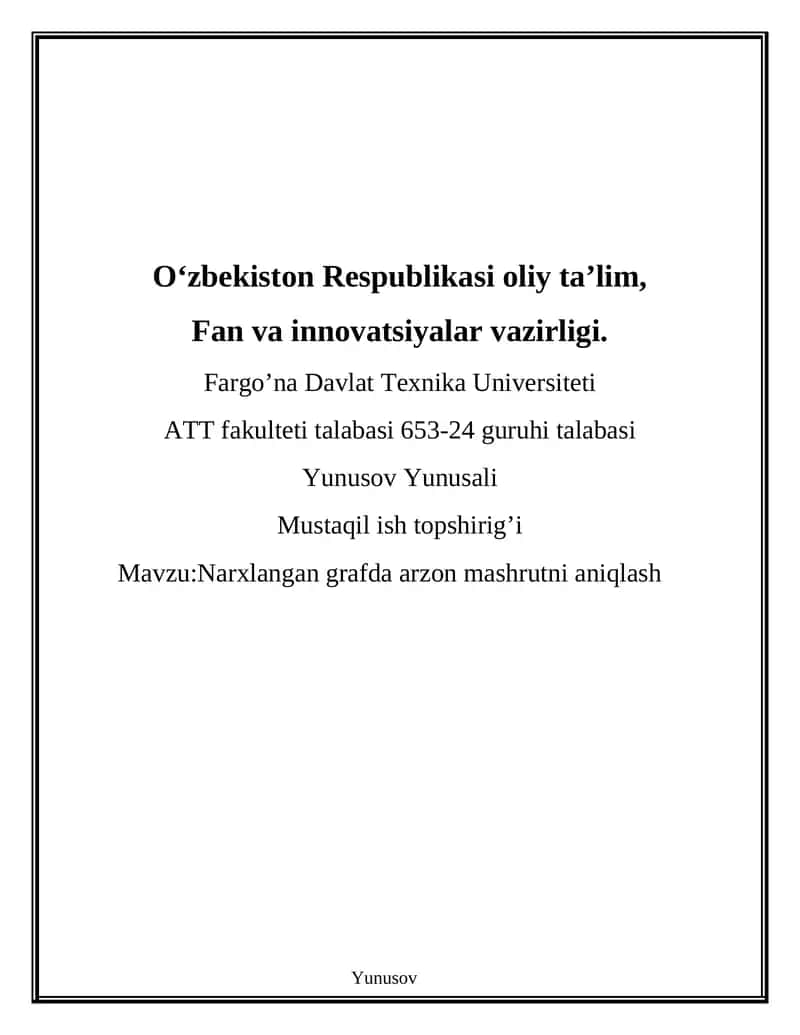 Narxlangan grafda arzon mashrutni aniqlash 1