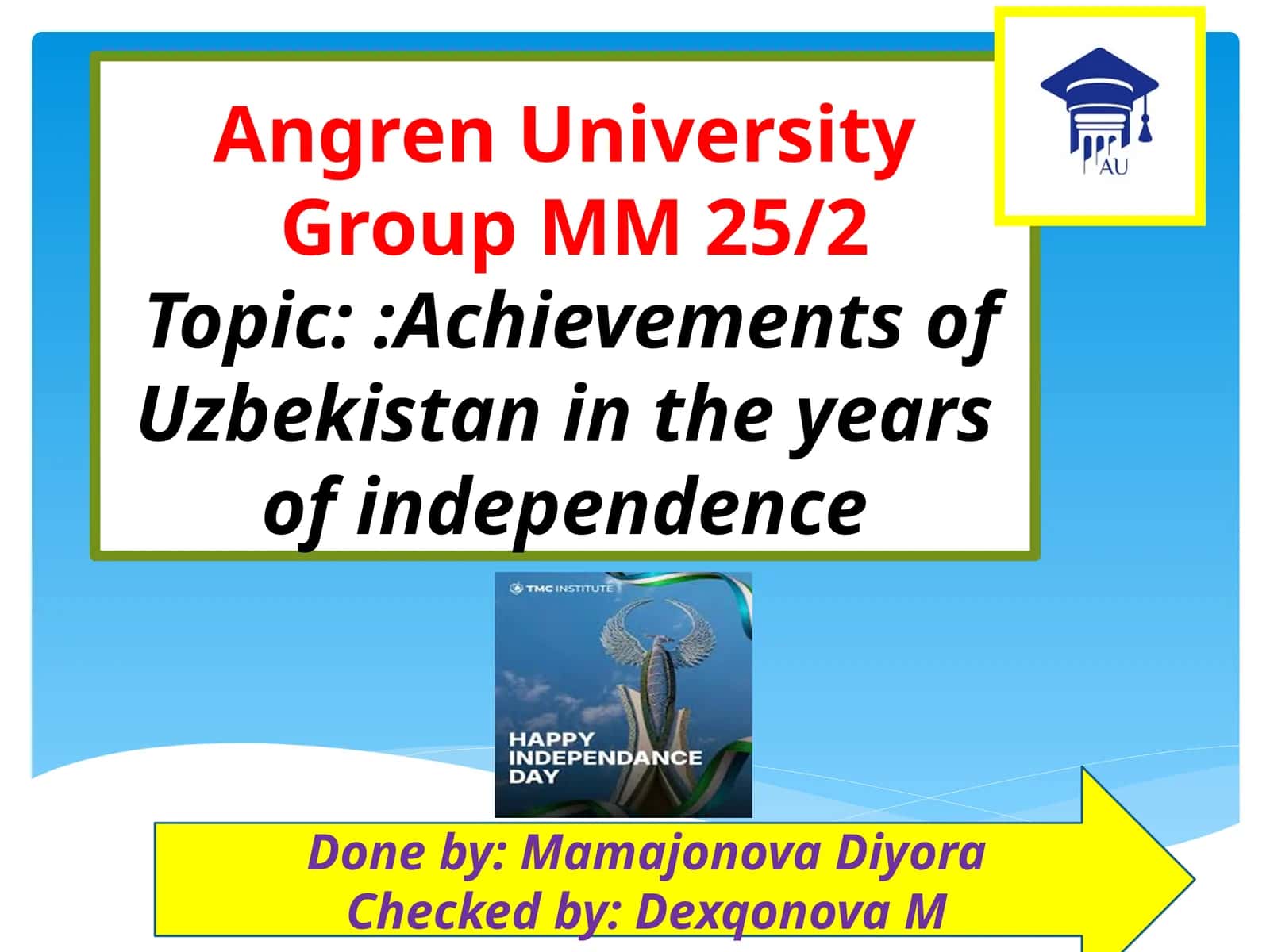 Achievements of Uzbekistan in the years of independence 1