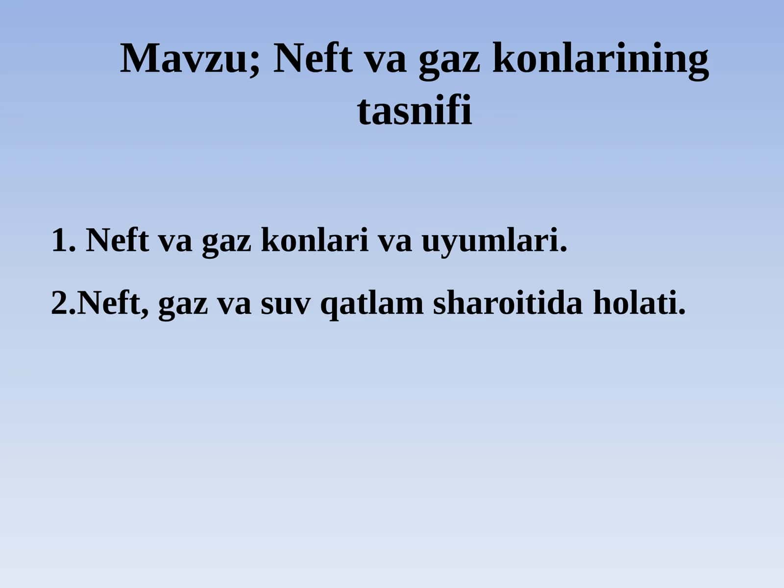 Neft va gaz konlarining tasnifi 1