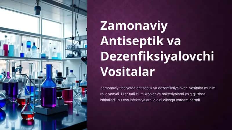 Zamonaviy Antiseptik va Dezenfiksiyalovchi Vositalar 1