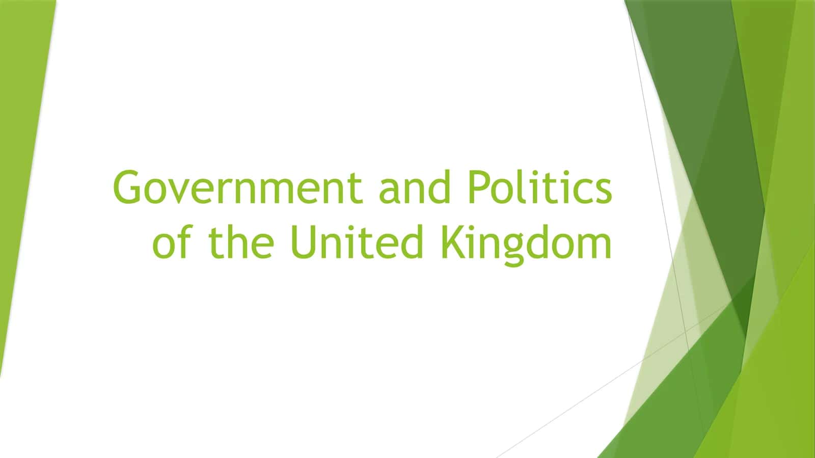 Government and Politics of the United Kingdom 1
