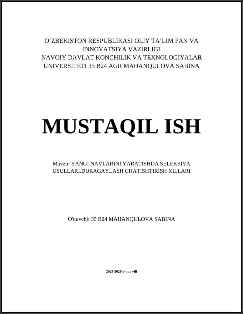 YANGI NAVLARINI YARATISHDA SELEKSIYA USULLARI 1