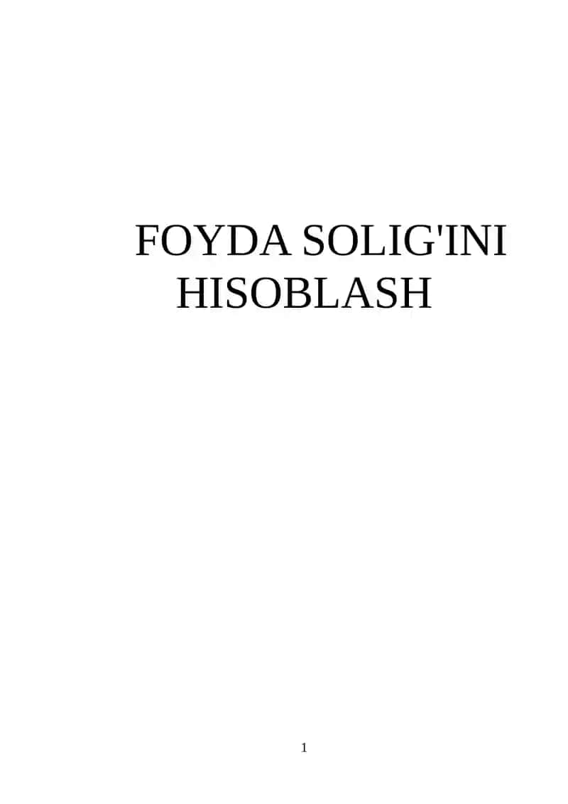 FOYDA SOLIG'INI HISOBLASH