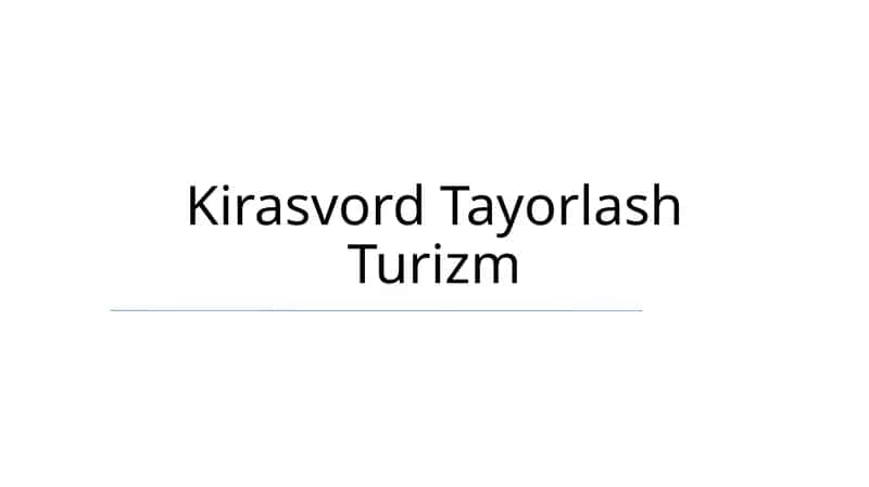 Kirasvord Tayorlash Turizm 1