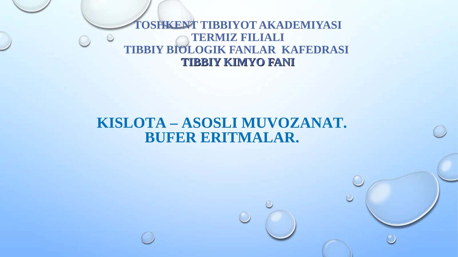 KISLOTA – ASOSLI MUVOZANAT 1