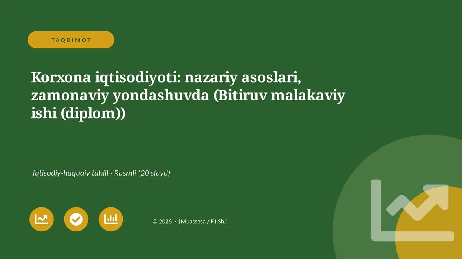 Korxona iqtisodiyoti: nazariy asoslari, zamonaviy yondashuvda (Bitiruv malakaviy ishi (diplom)) 1