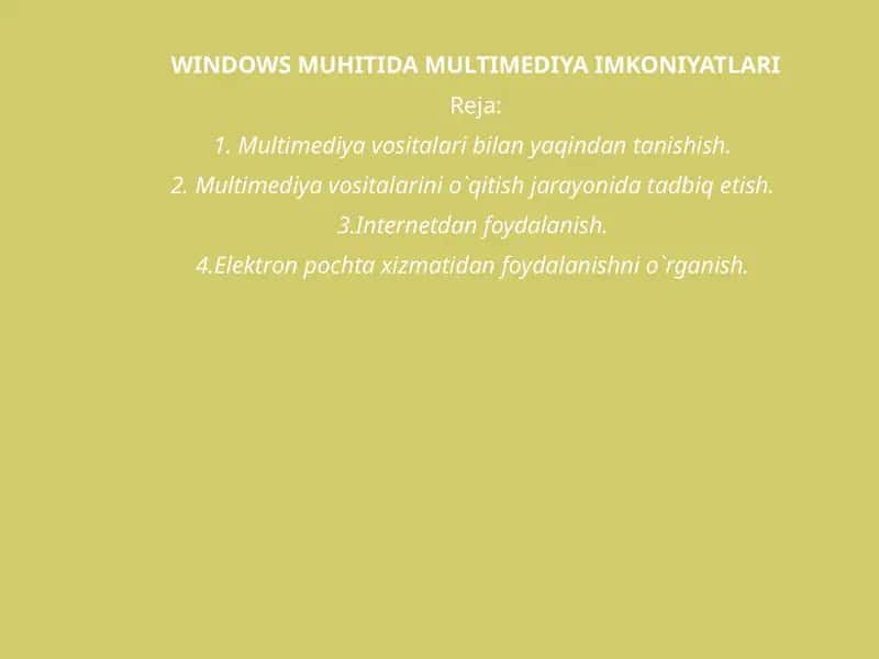 WINDOWS MUHITIDA MULTIMEDIYA IMKONIYATLARI 1