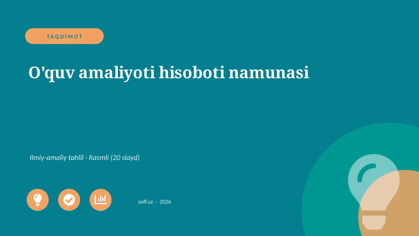 O'quv amaliyoti hisoboti namunasi 1