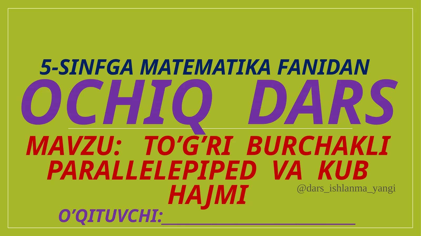To’g’ri burchakli parallelepiped va kub hajmi 1