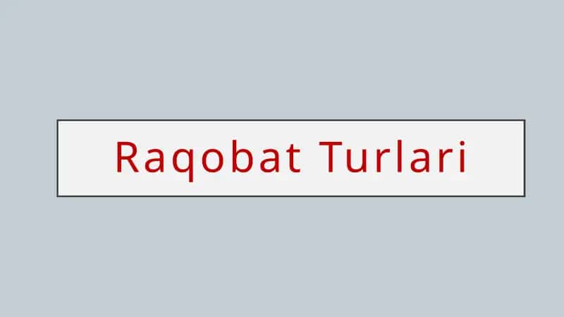 Raqobat Turlari 1