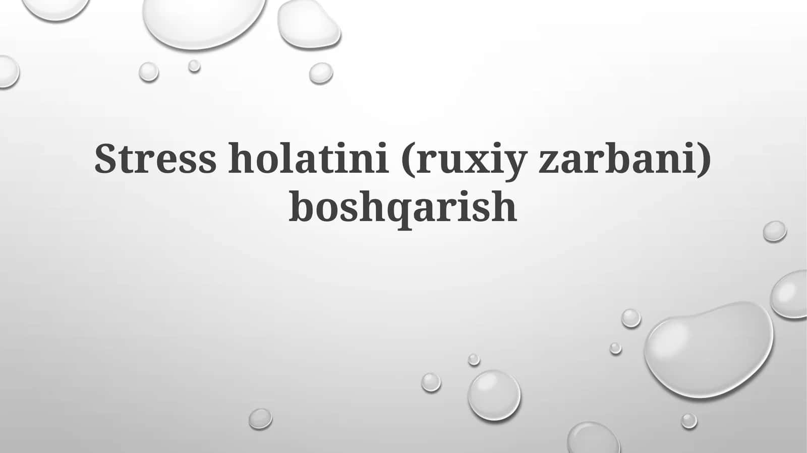 Stres holatini boshqarish 1