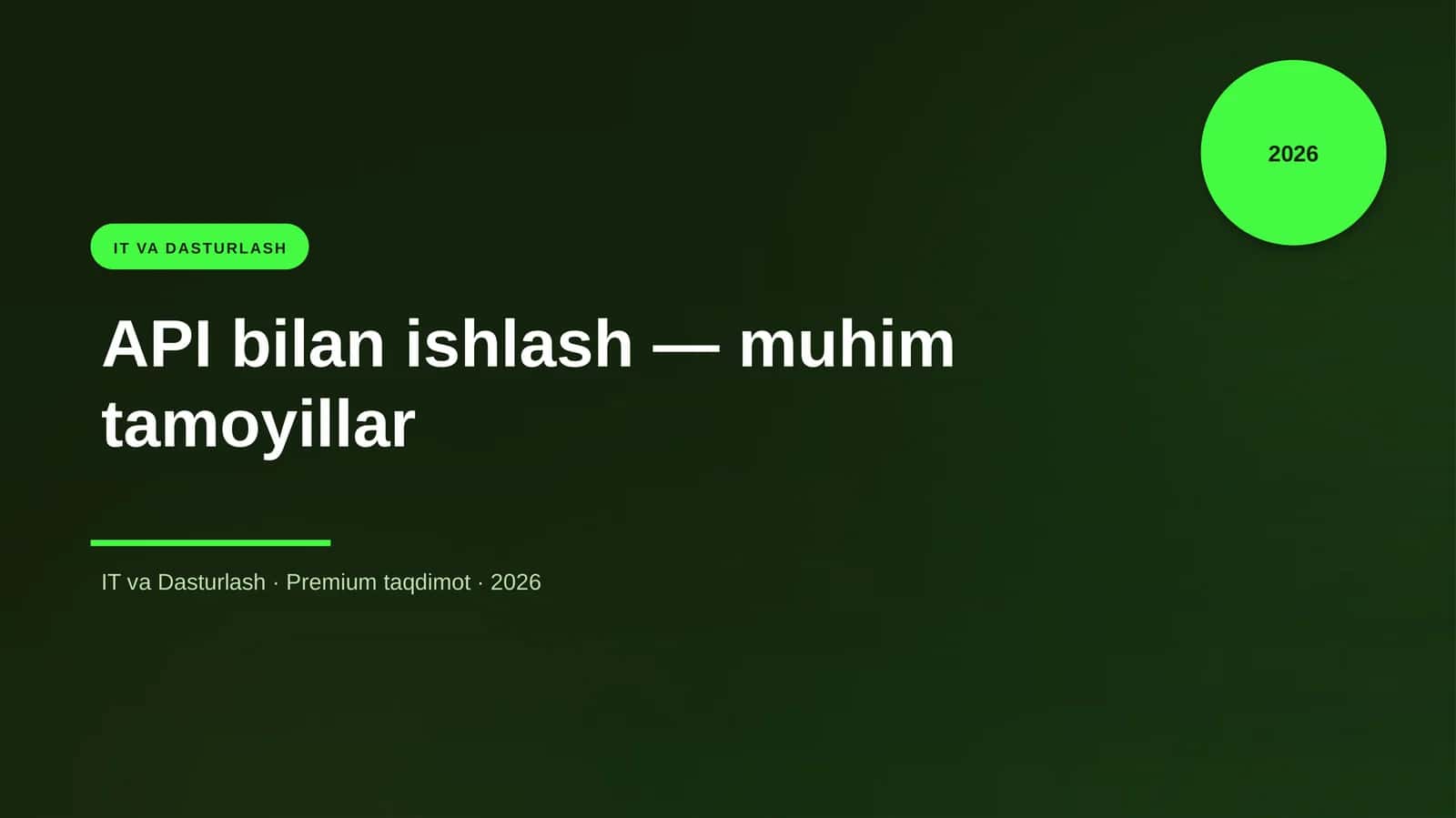 API bilan ishlash — muhim tamoyillar 1
