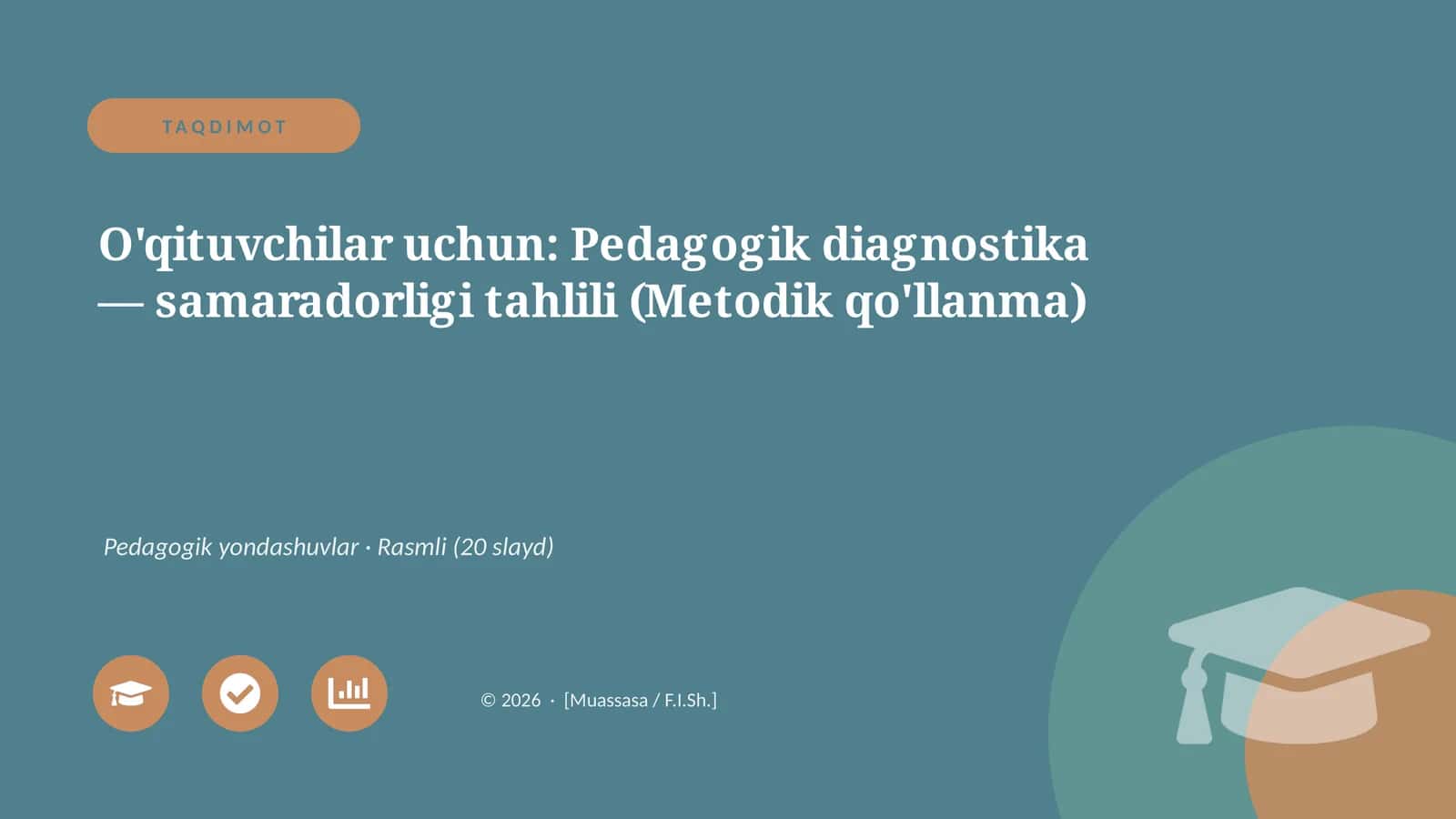 Pedagogik diagnostika — samaradorligi tahlili (Metodik qo'llanma) 1