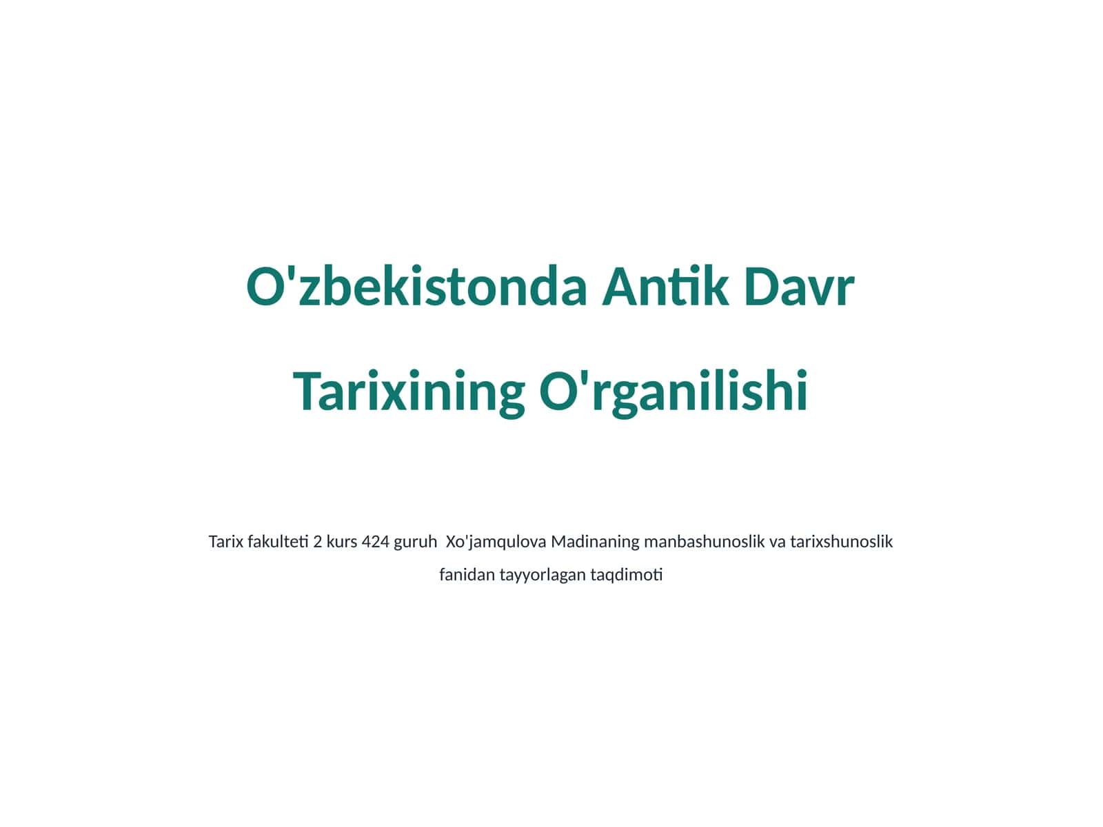 O'zbekistonda Antik Davr Tarixining O'rganilishi 1