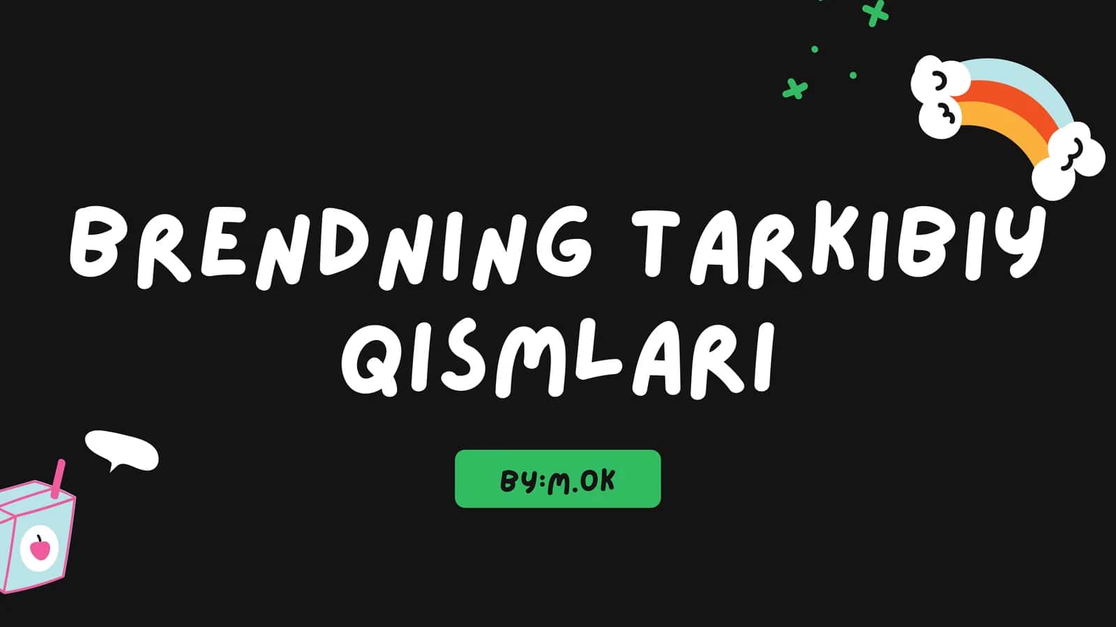 Brendning tarkibiy qismlari 1