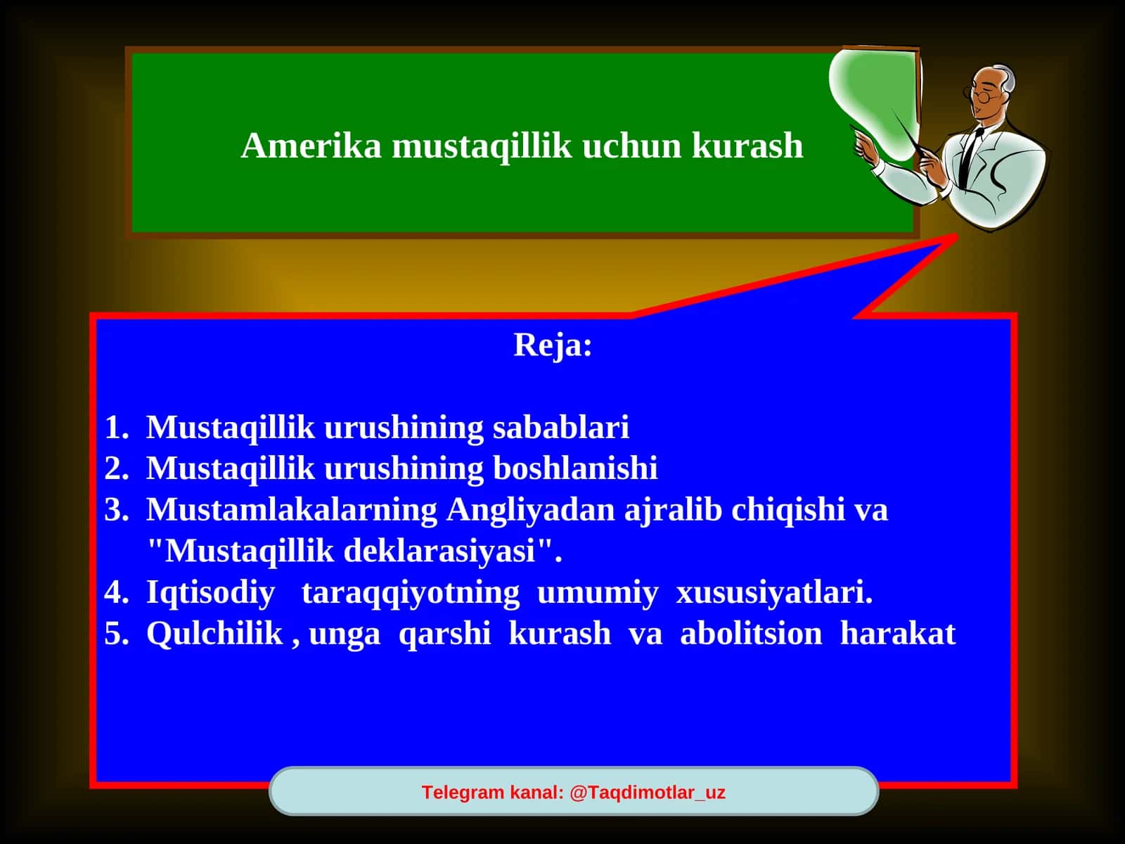 Amerika mustaqillik uchun kurash 1