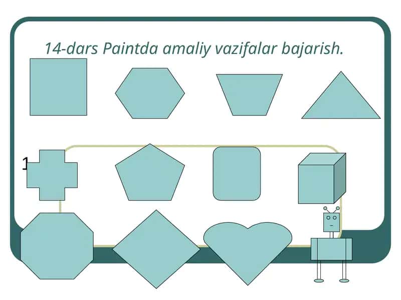 14-dars Paintda amaliy vazifalar bajarish 1