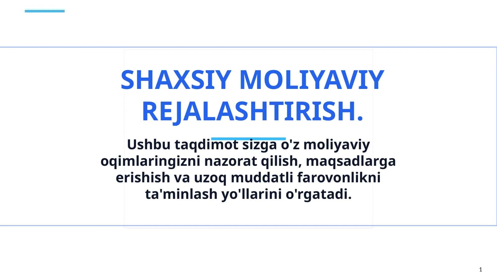 Shaxsiy moliyaviy rejalashtirish 1