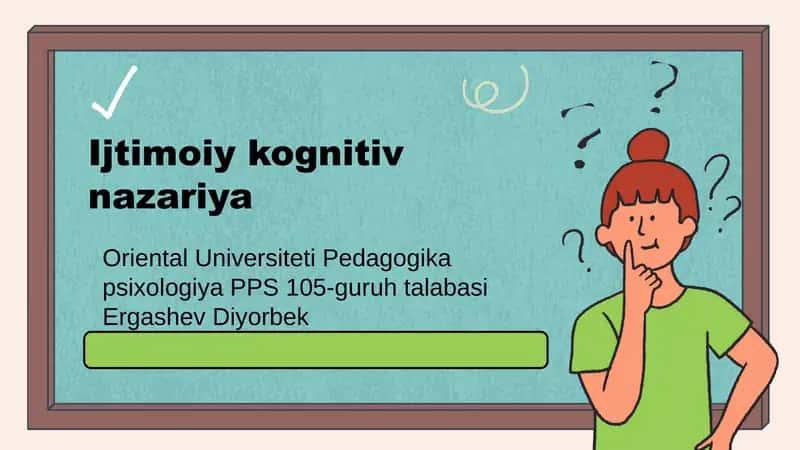Ijtimoiy kognitiv nazariya 1