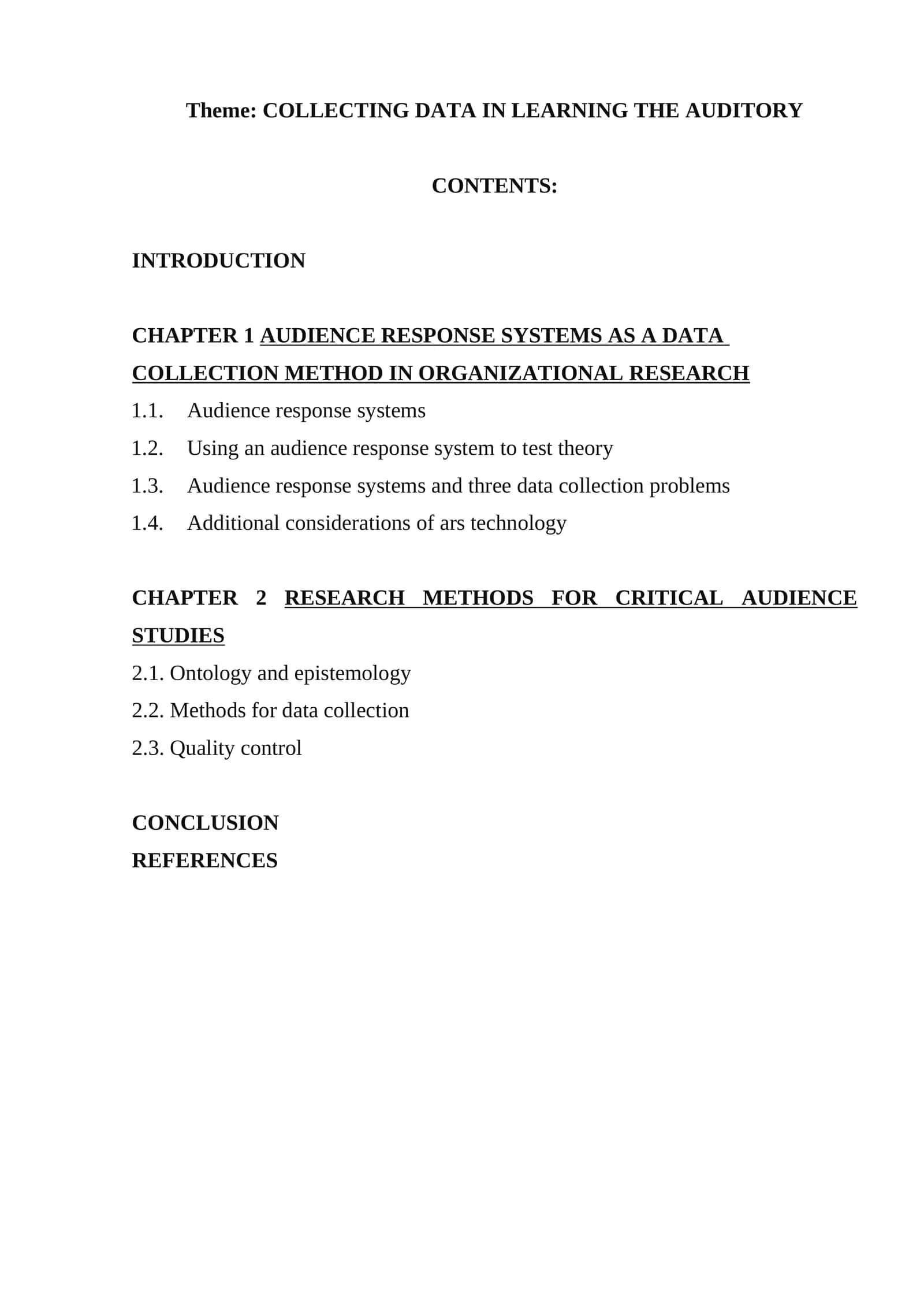 AUDIENCE RESPONSE SYSTEMS AS A DATA COLLECTION METHOD IN ORGANIZATIONAL RESEARCH 1