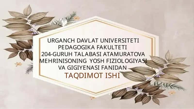OVQAT HAZM QILISHNING YOSH XUSUSIYATLARI. OVQATLANISH GIGIYENASI 1