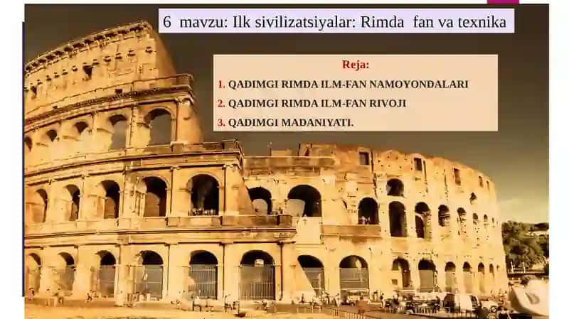 Ilk sivilizatsiyalar: Rimda fan va texnika