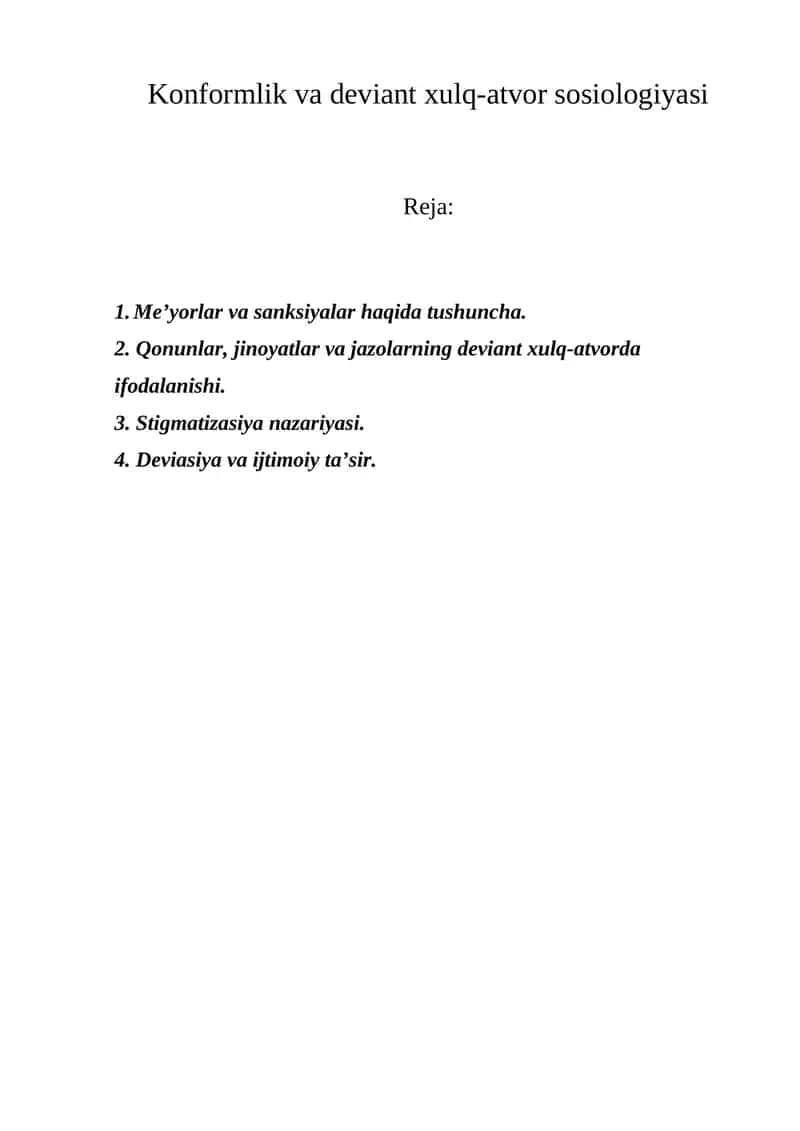 Konformlik va deviant xulq-atvor sosiologiyasi 1