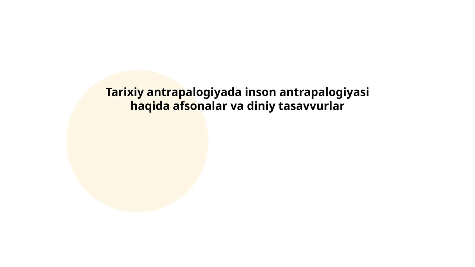 Tarixiy antrapalogiyada inson antrapalogiyasi haqida afsonalar va diniy tasavvurlar 1