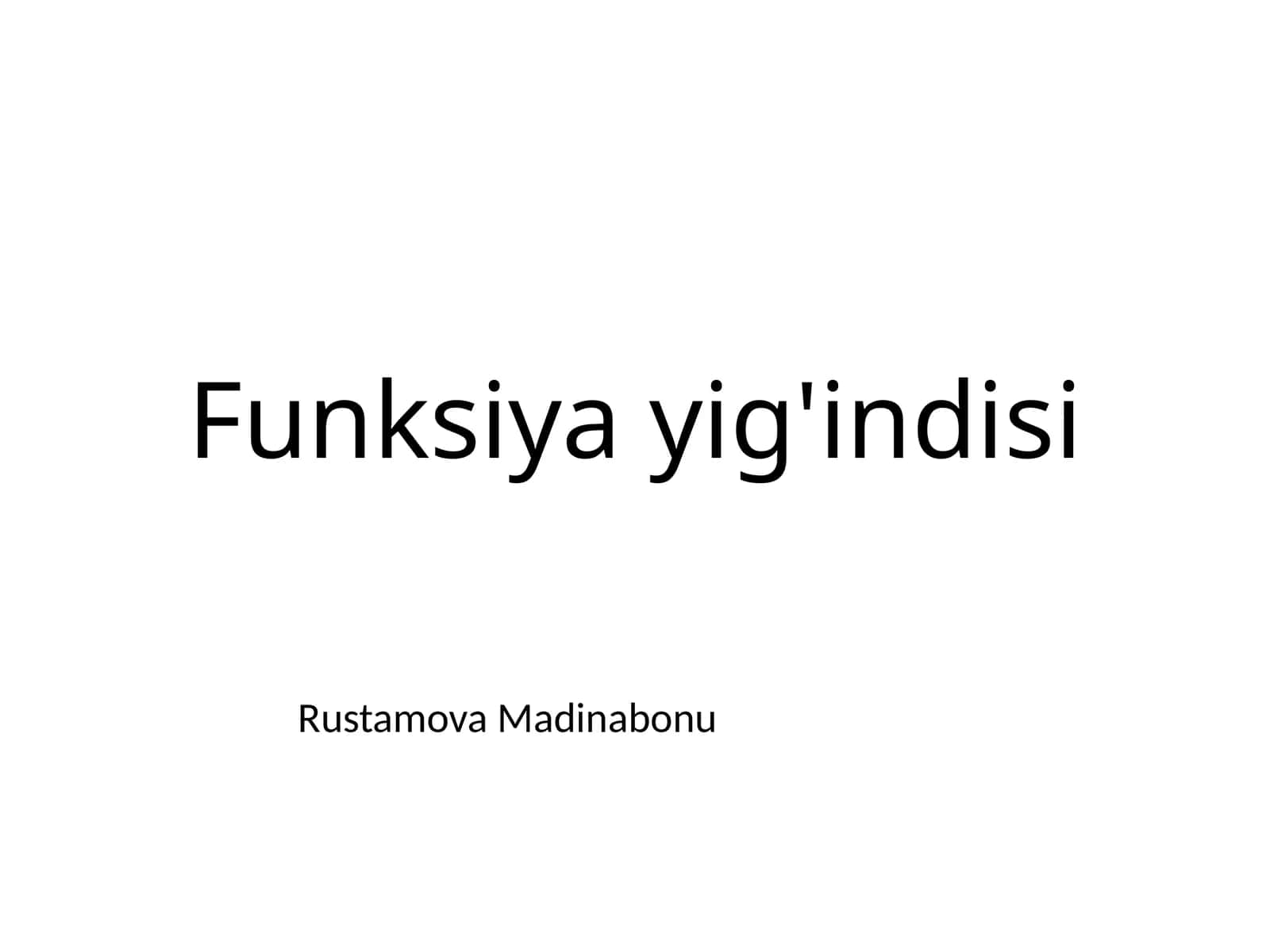 Funksiyayig'indisi 1