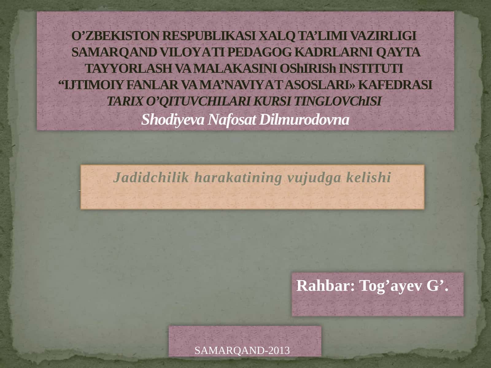 Jadidchilik harakatining vujudga kelishi 1