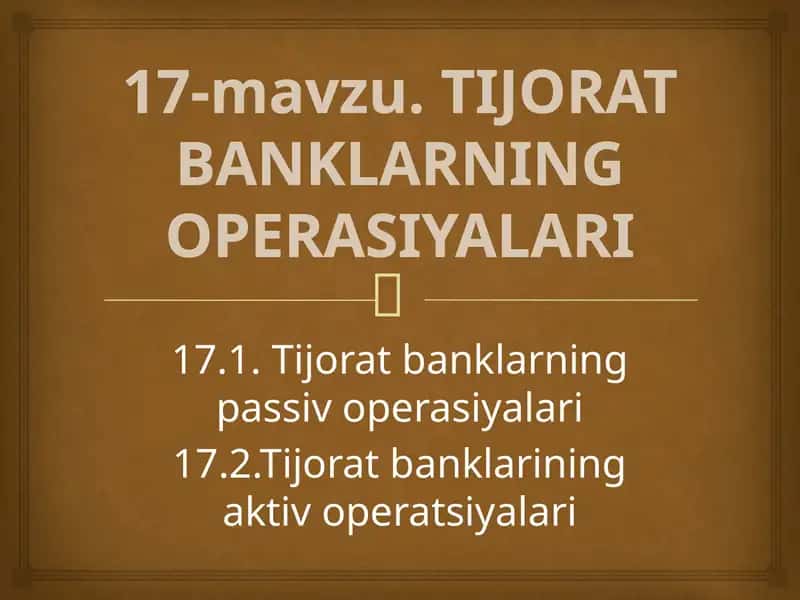 TIJORAT BANKLARNING OPERASIYALARI 1