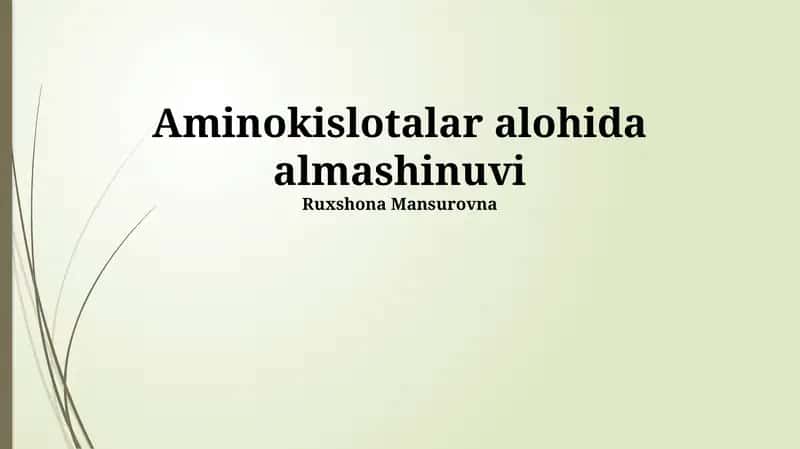Aminokislotalar alohida almashinuvi 1