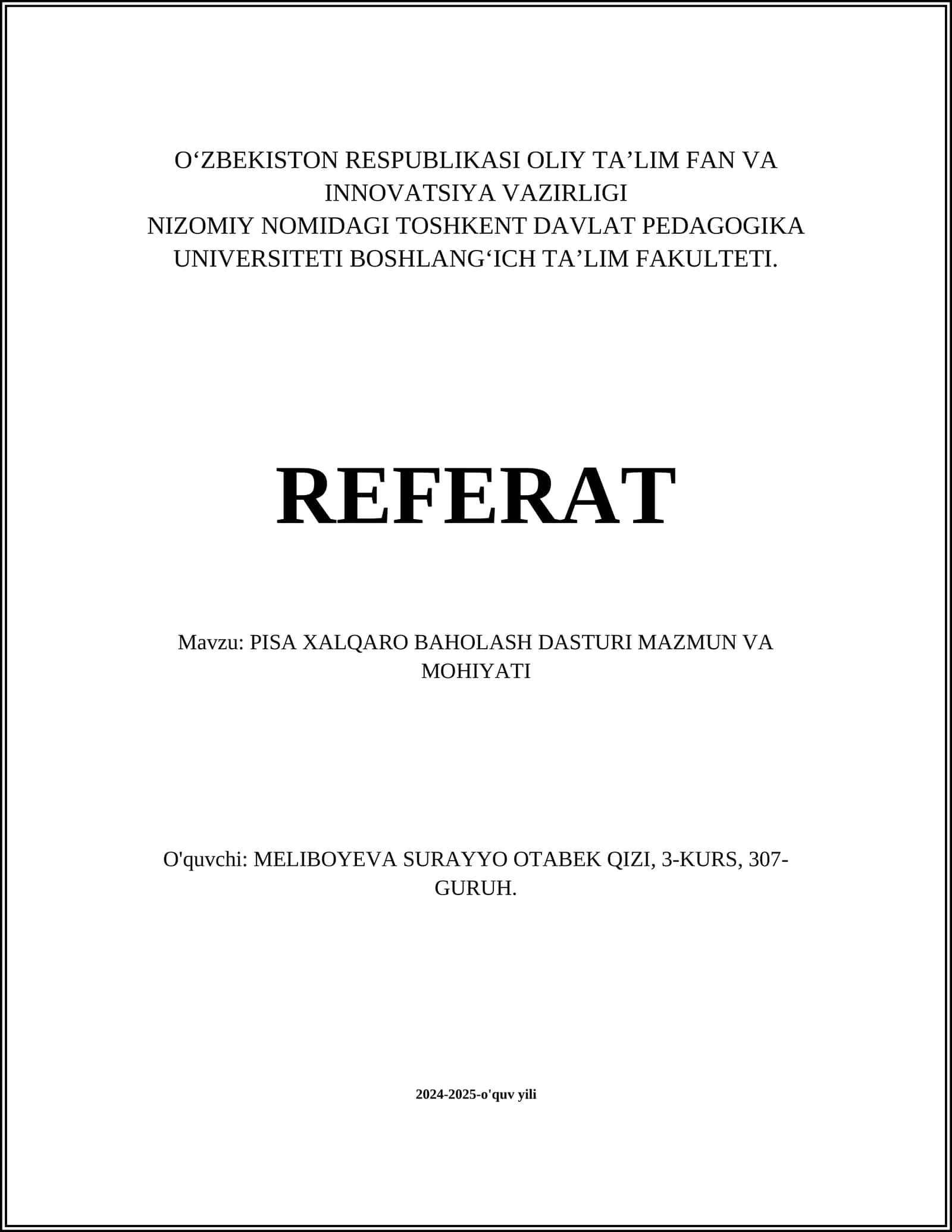 PISA XALQARO BAHOLASH DASTURI MAZMUN VA MOHIYATI 1