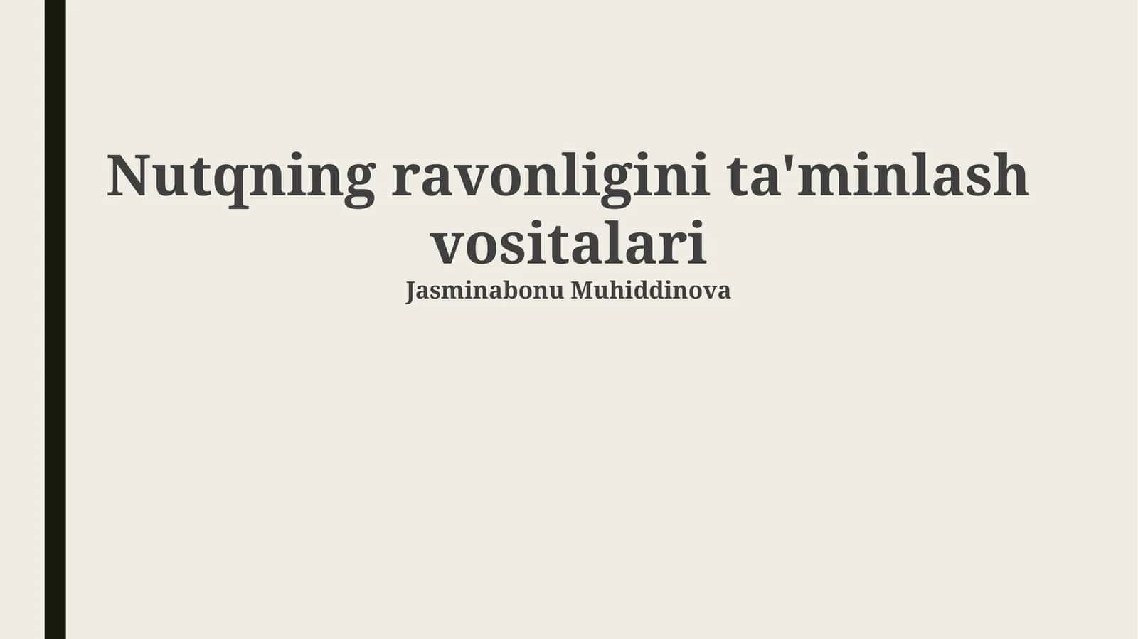 Nutqning ravonligini ta'minlash vositalari 1