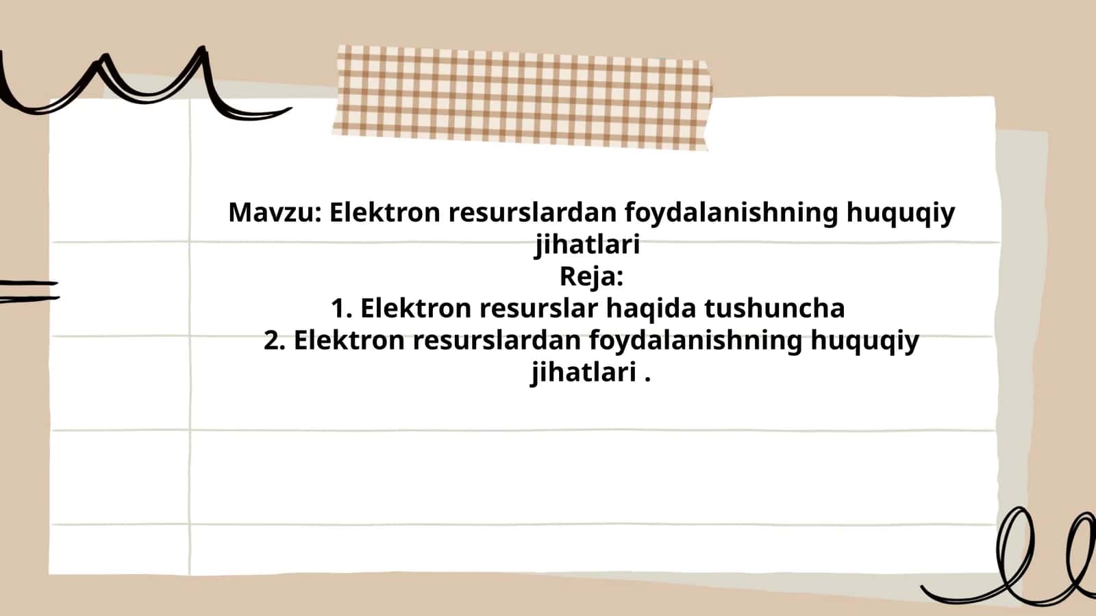 Elektron resurslardan foydalanishning huquqiy jihatlari 1