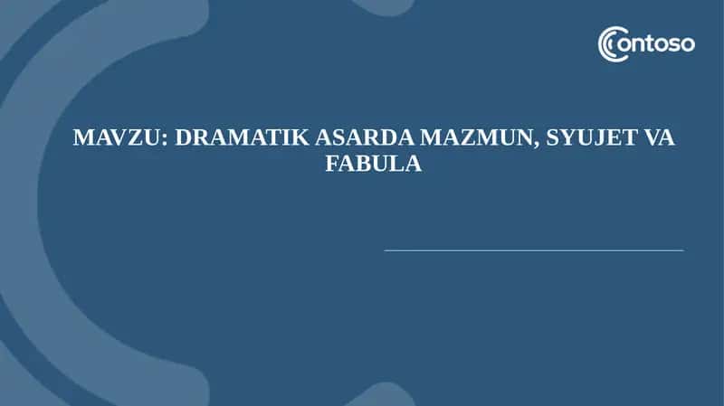 Dramatik asarda mazmun, syujet va fabula 1