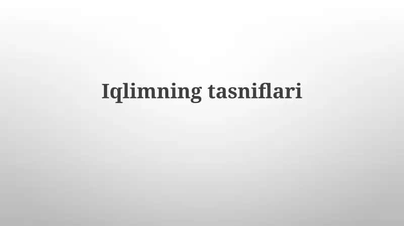 Iqlimning tasniflari 1