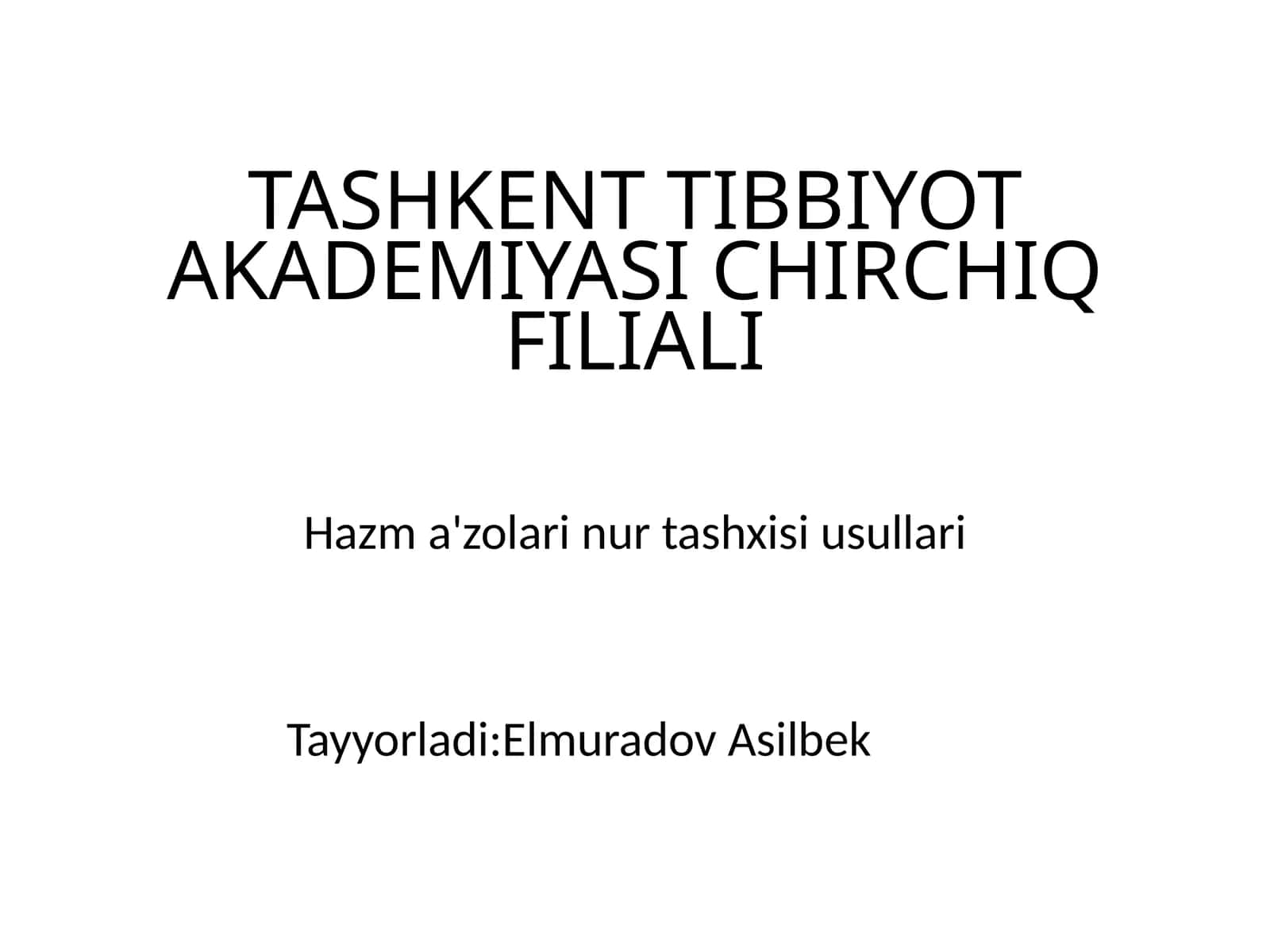 Hazm a'zolari nur tashxis usullari 1