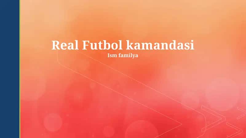 Real Futbol kamandasi 1