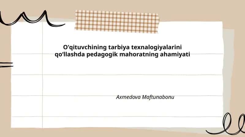 Oʻqituvchining Tarbiya Texnalogiyalari 1