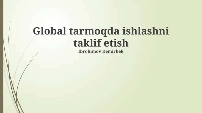 Global tarmoqda ishlashni taklif etish 1