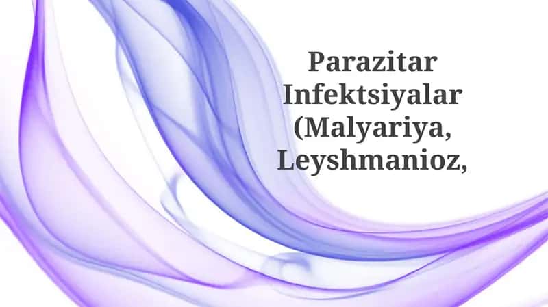 Parazitar Infektsiyalar 1
