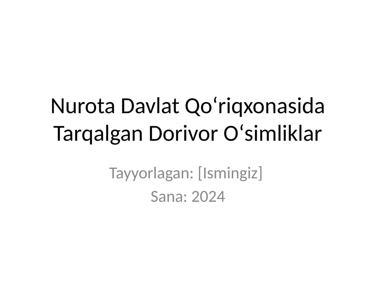 Nurota Davlat Qoʻriqxonasida Tarqalgan Dorivor Oʻsimliklar 1