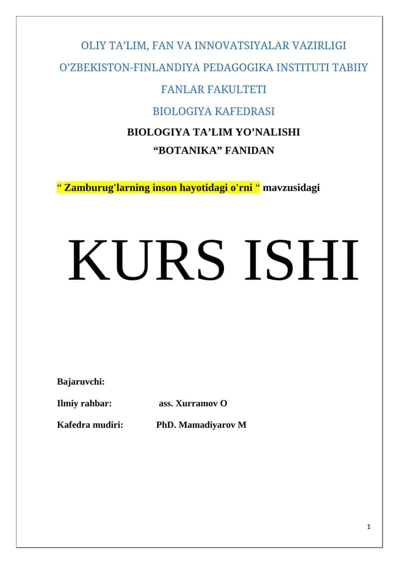 “ Zamburug'larning inson hayotidagi o'rni “ 1