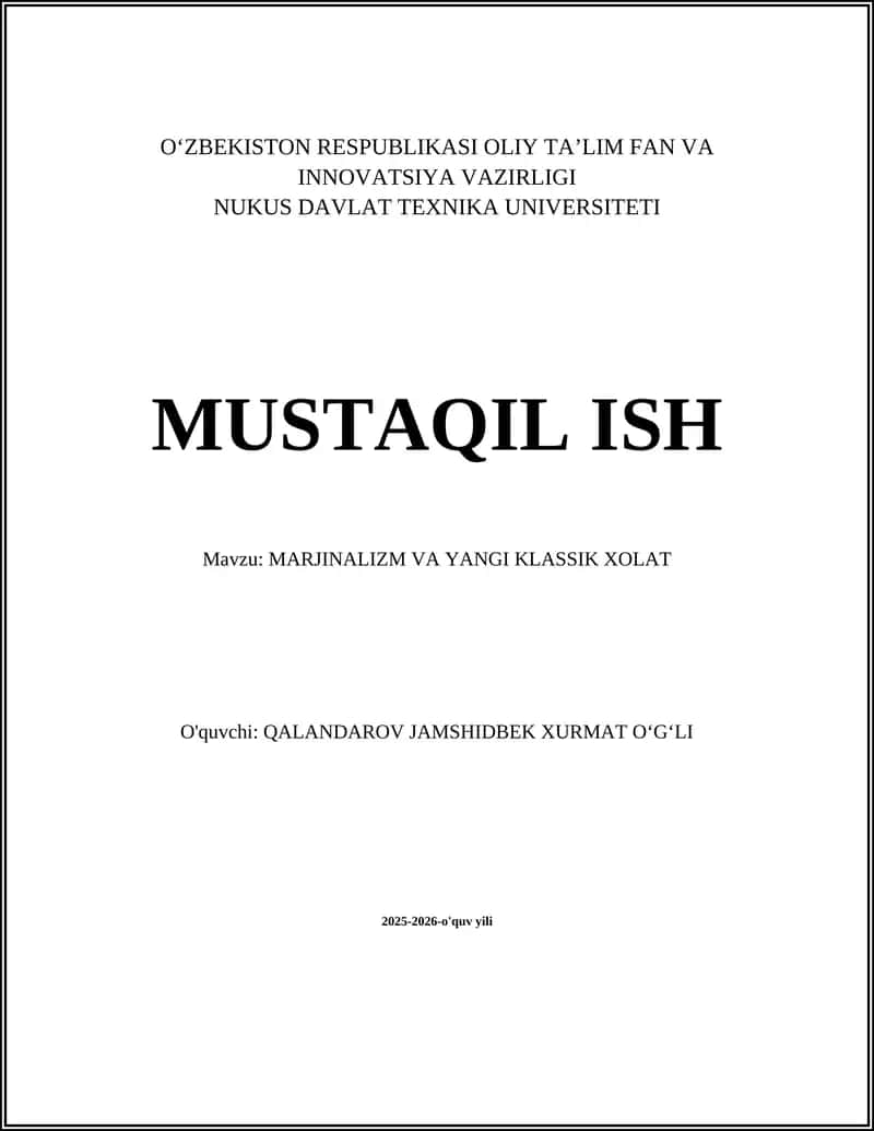 MARJINALIZM VA YANGI KLASSIK XOLAT 1
