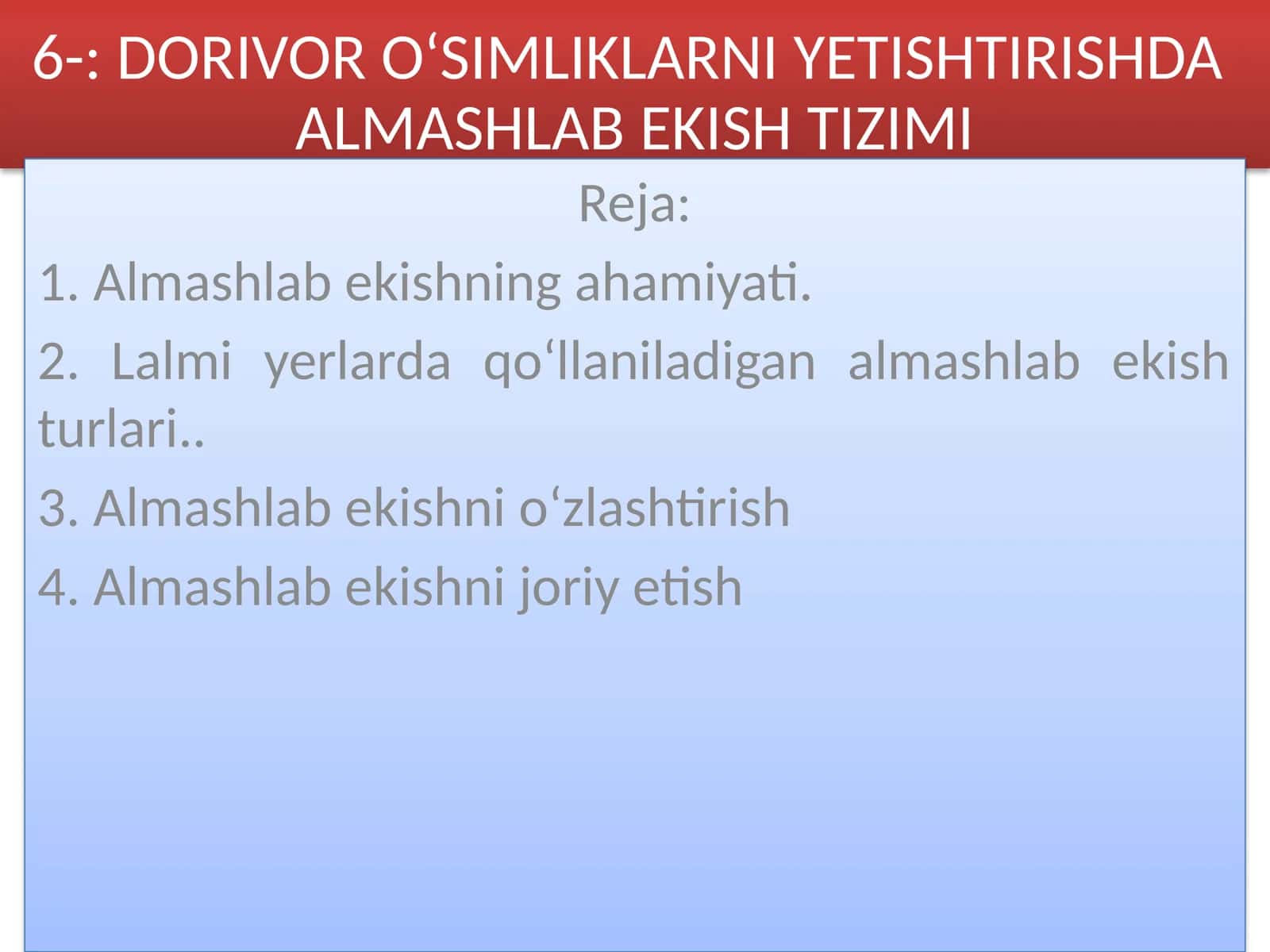 Almashlab ekishning ahamiyati 1