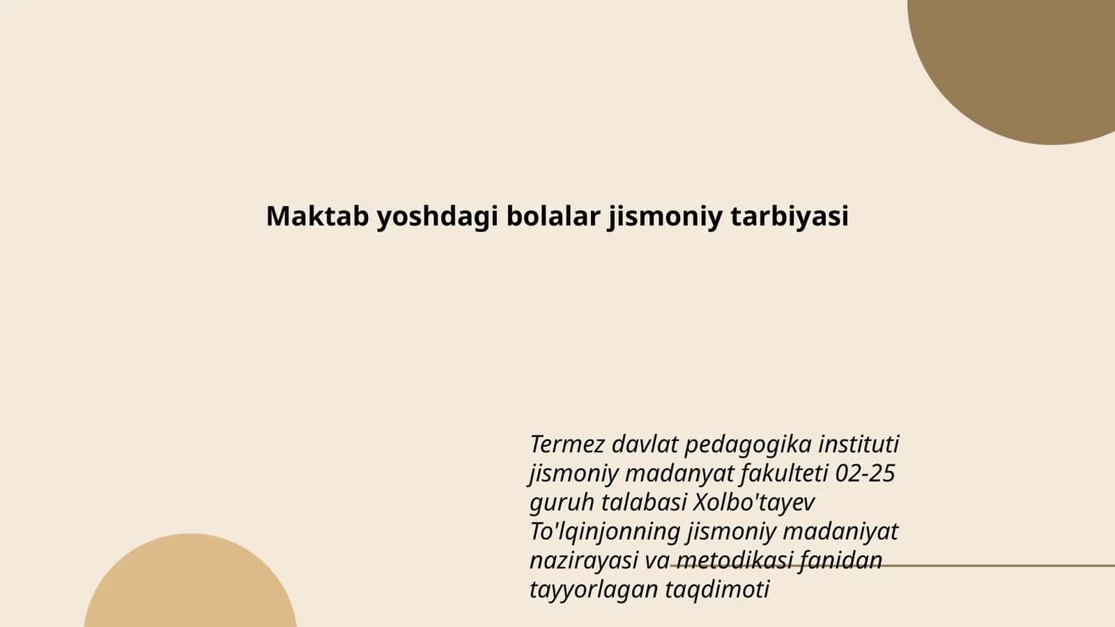 Maktab yoshdagi bolalar jismoniy tarbiyasi 1
